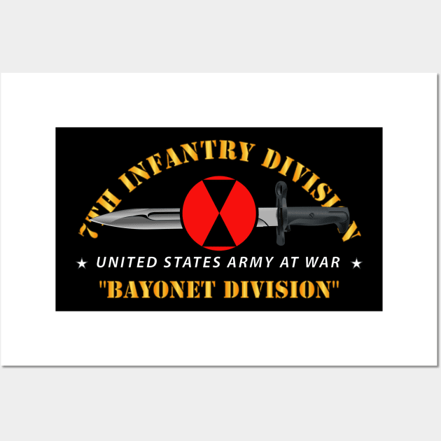 7th Infantry Division - Bayonet Division Wall Art by twix123844
